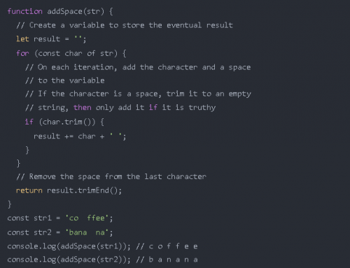 如何在 JavaScript 中的字符串的字符之间添加空格9